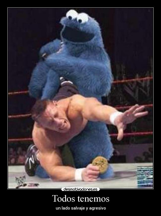 Todos tenemos - un lado salvaje y agresivo
