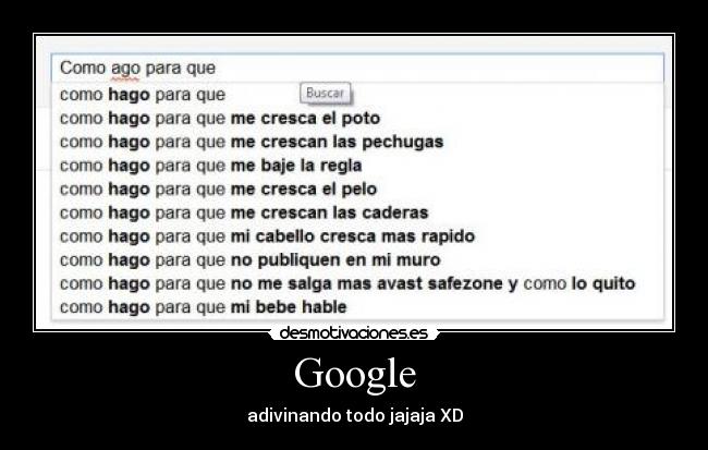 Google - adivinando todo jajaja XD