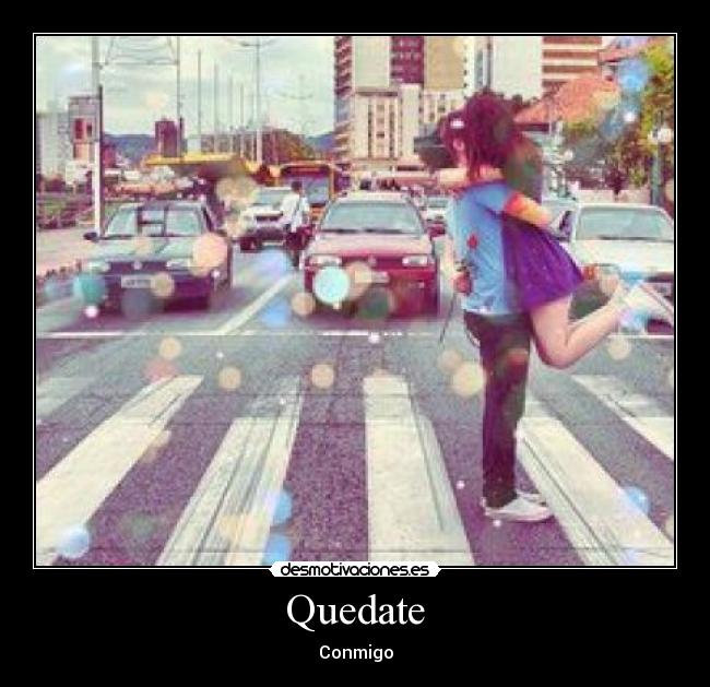 Quedate -