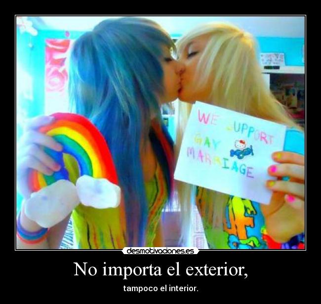 No importa el exterior, -