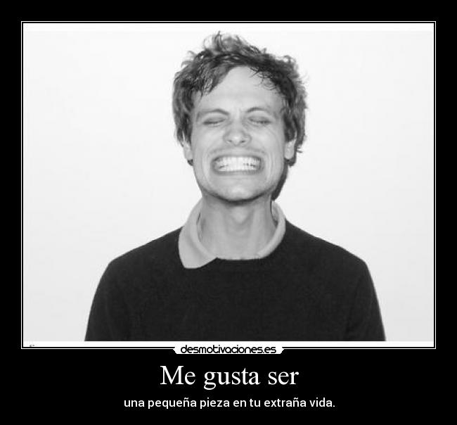 Me gusta ser - 