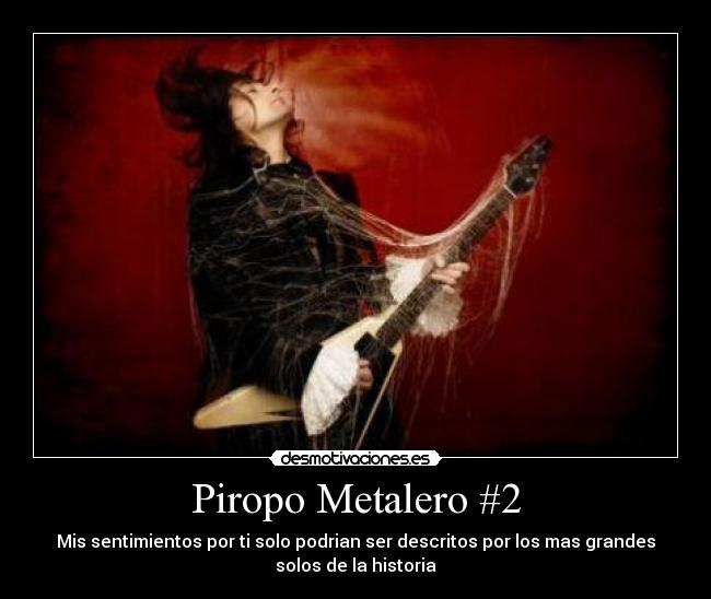 Piropo Metalero #2 - 