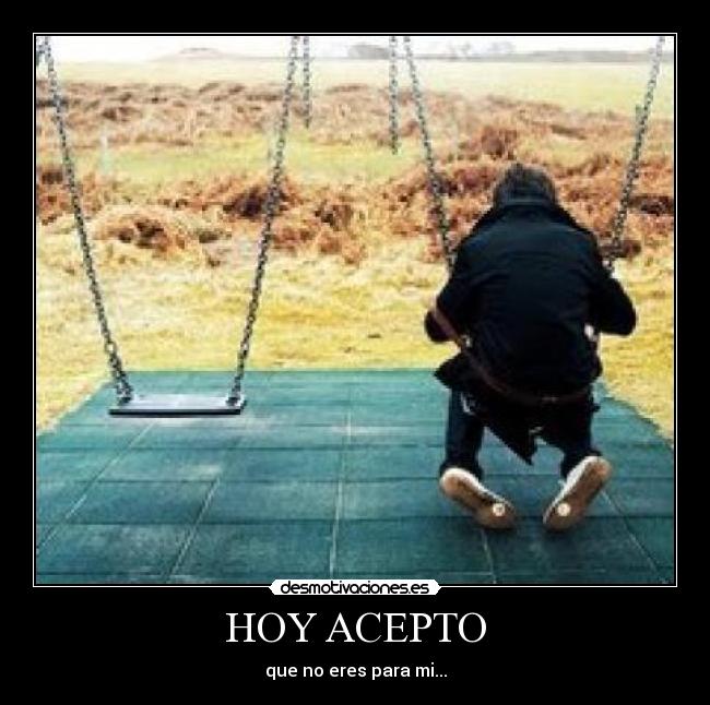 HOY ACEPTO -