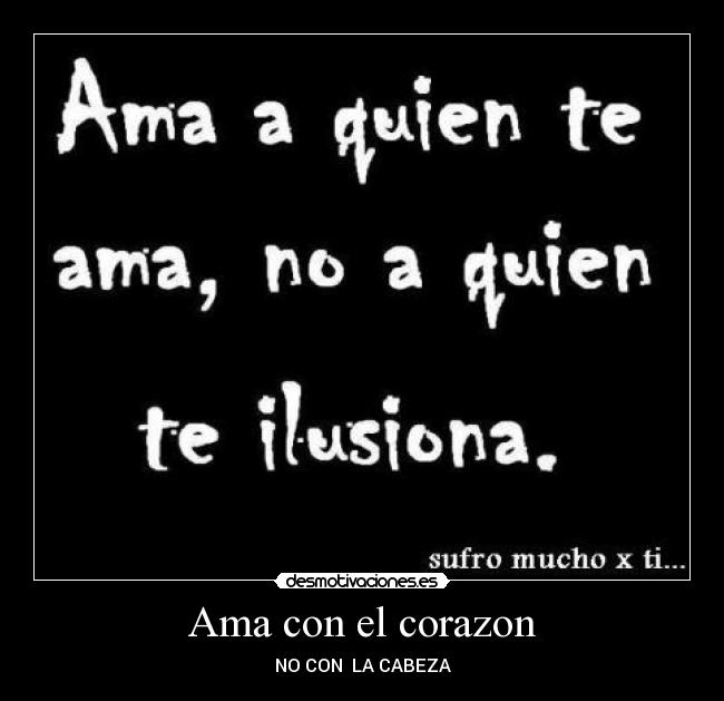 carteles corazon ama desmotivaciones