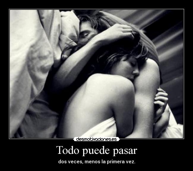 Todo puede pasar -