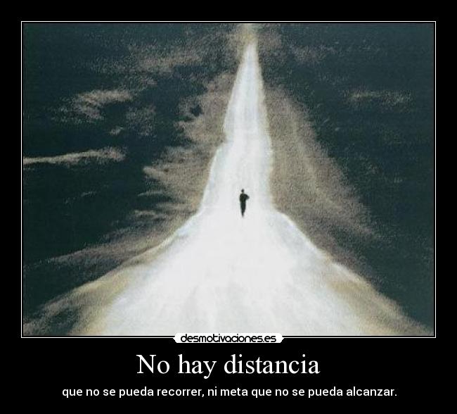 No hay distancia -