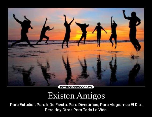 Existen Amigos -