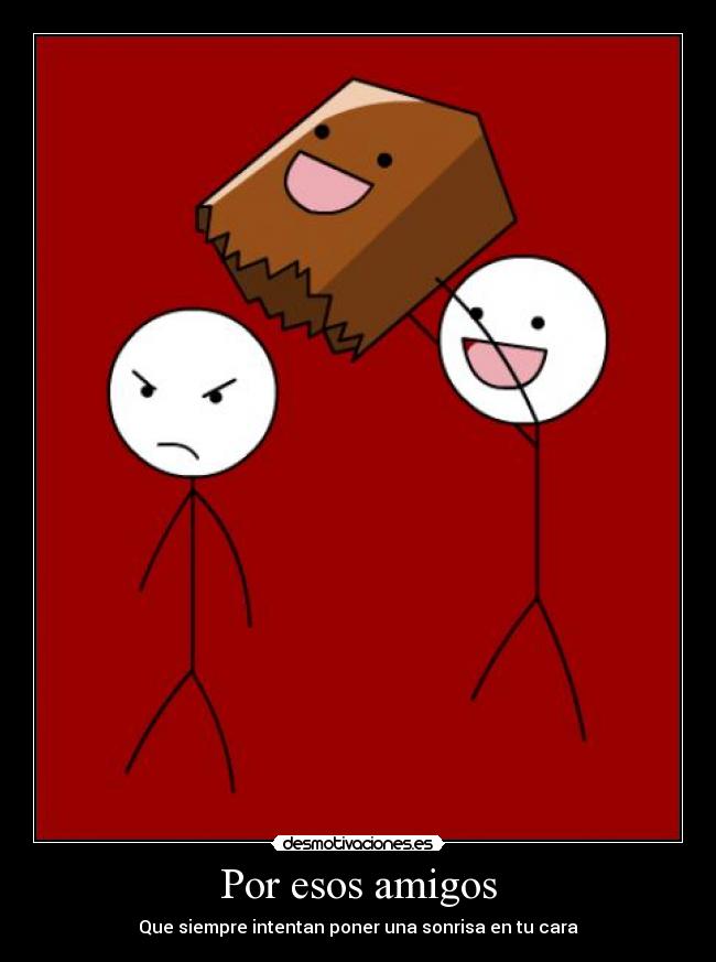 Por esos amigos - 