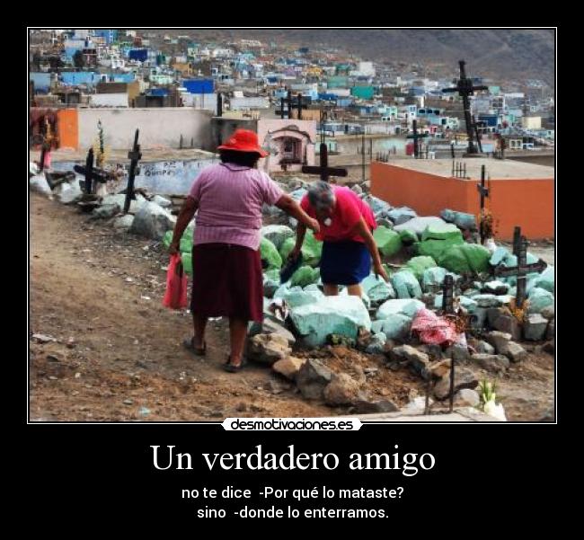 Un verdadero amigo -