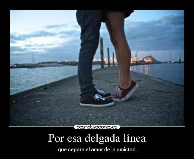 Por esa delgada línea -