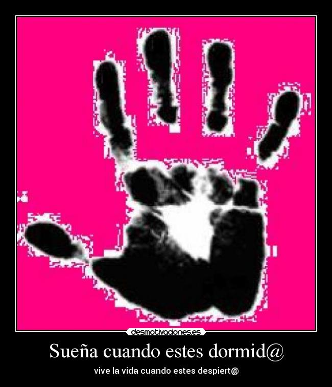 Sueña cuando estes dormid@ -