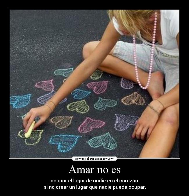 Amar no es -