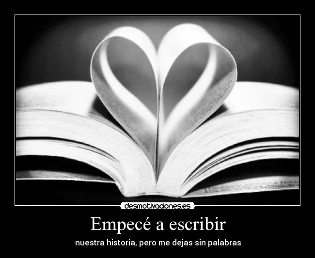 Empecé a escribir -