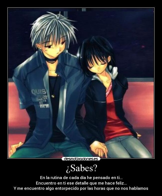 ¿Sabes? -