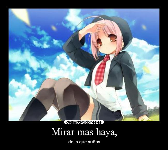 Mirar mas haya, - 