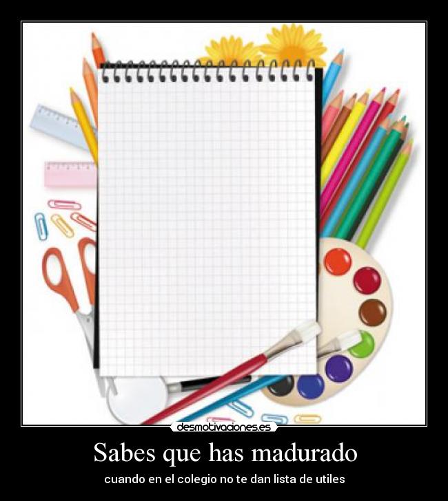 Sabes que has madurado - 