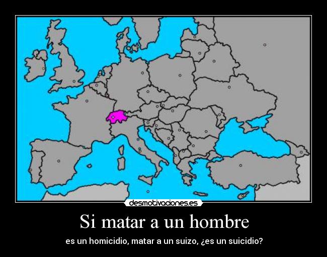 Si matar a un hombre - 