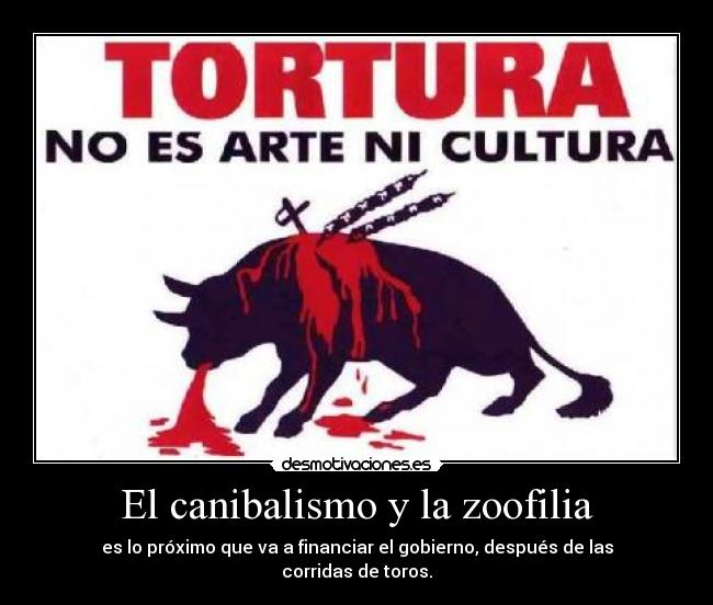 El canibalismo y la zoofilia -
