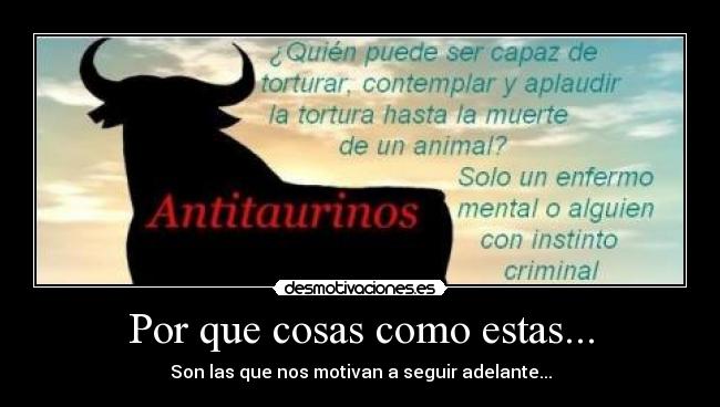 carteles antitaurinos desmotivaciones