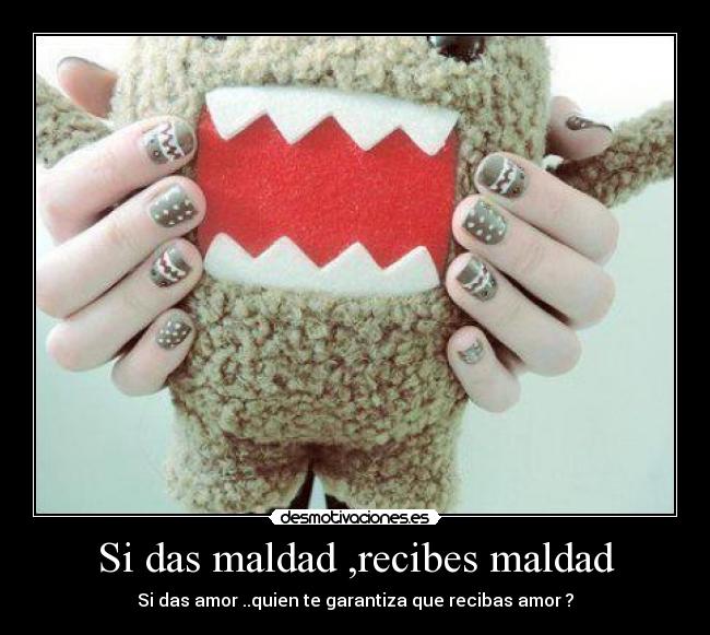 carteles amor maldad desmotivaciones