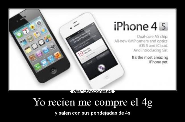 Yo recien me compre el 4g -