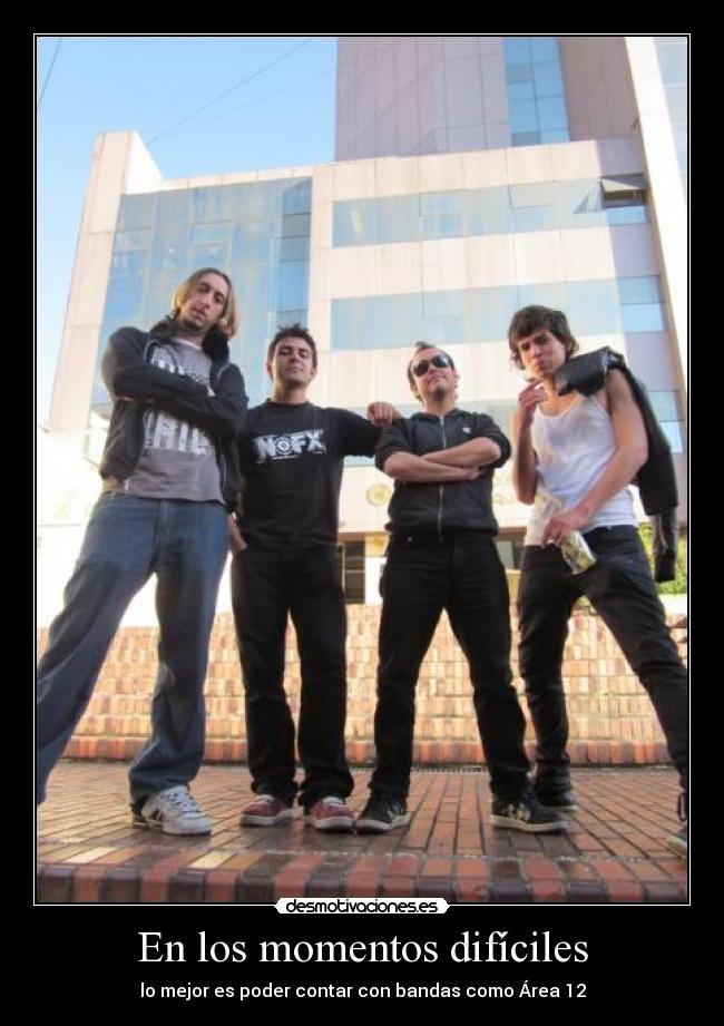 carteles area12 area amigos momentos dificiles punk rock bogota colombia desmotivaciones