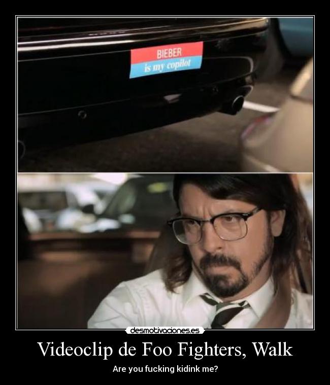 Videoclip de Foo Fighters, Walk - 