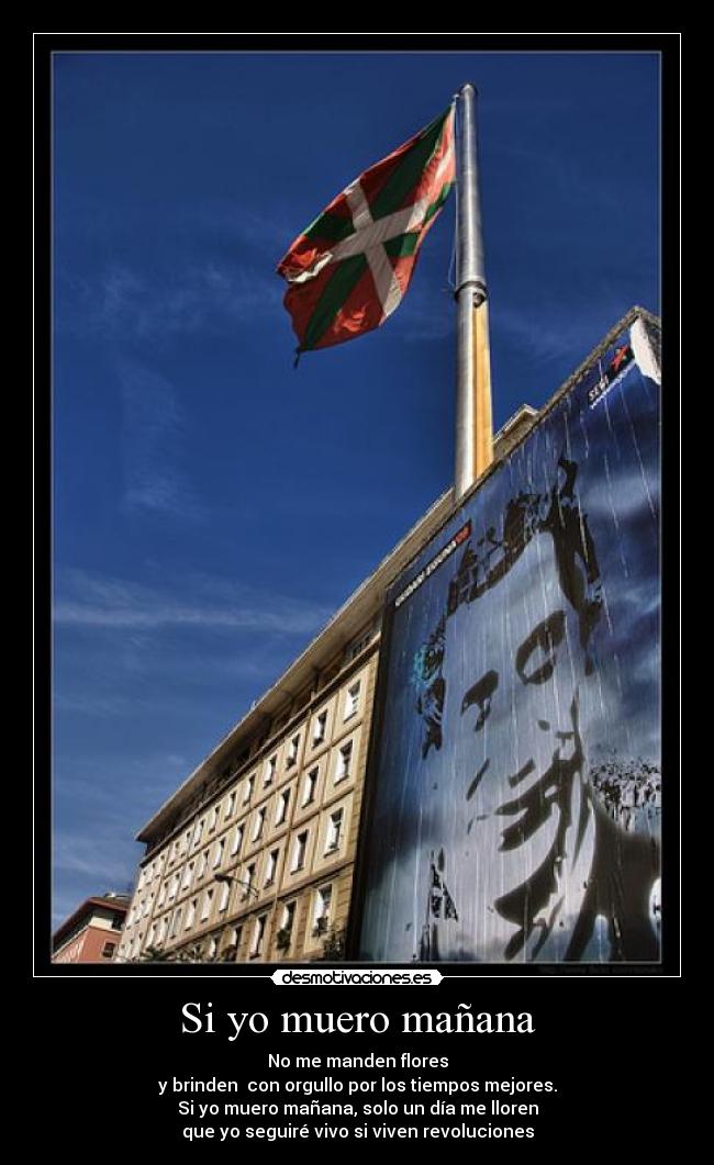 Si yo muero mañana -