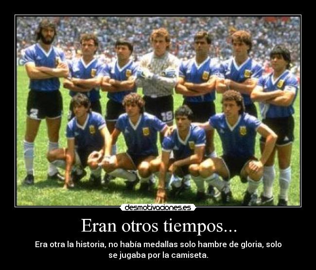Eran otros tiempos... -