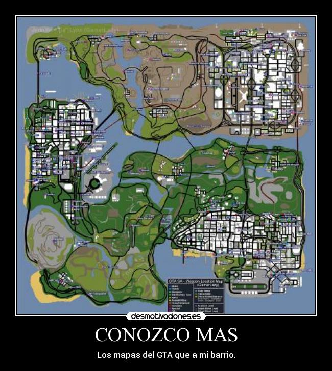 CONOZCO MAS - Los mapas del GTA que a mi barrio.