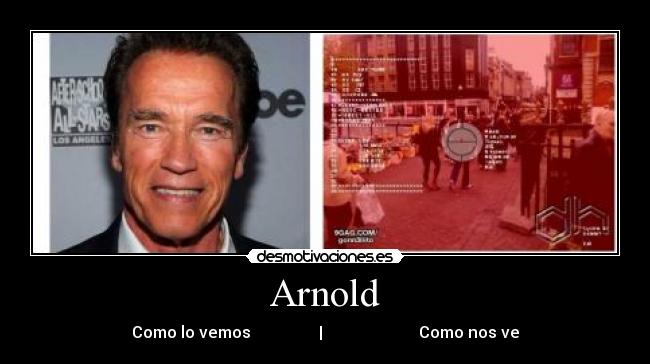 Arnold - Como lo vemos | Como nos ve
