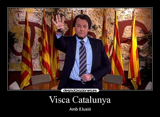 Visca Catalunya -