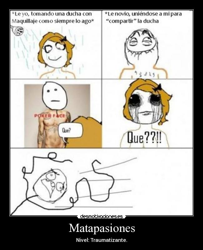 carteles memes fuckencio fuckencia fuck yopu lol ducha correr miedo tristeza wea eso desmotivaciones