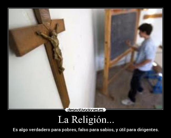 La Religión... -