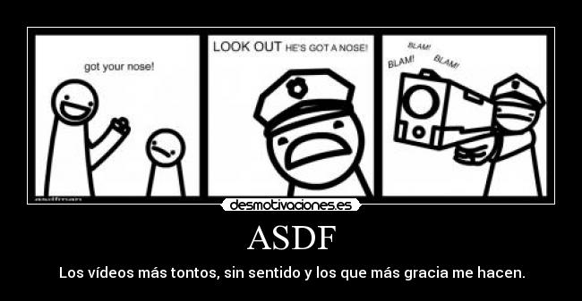 ASDF -