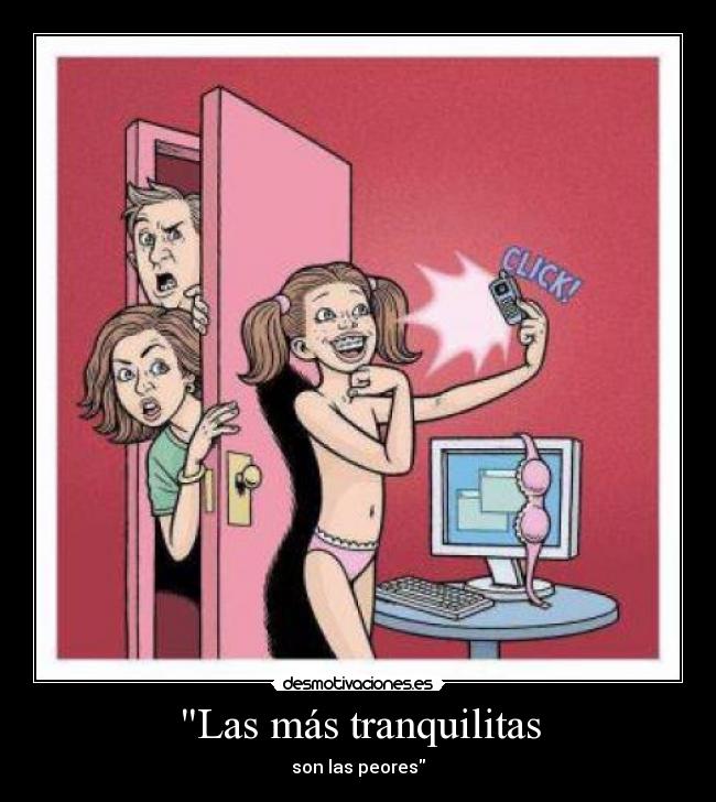 Las más tranquilitas -