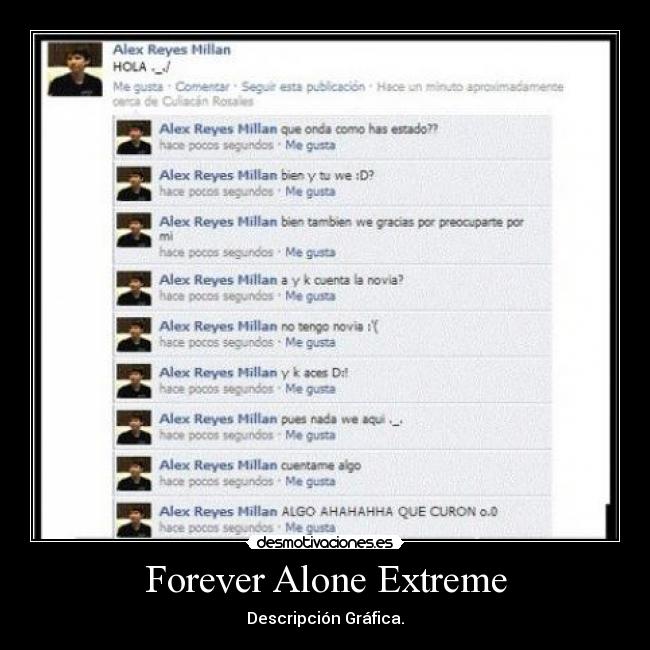Forever Alone Extreme -
