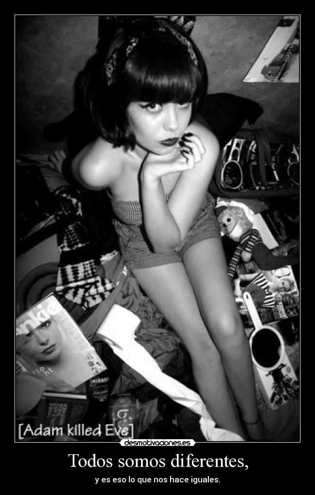 Todos somos diferentes, -