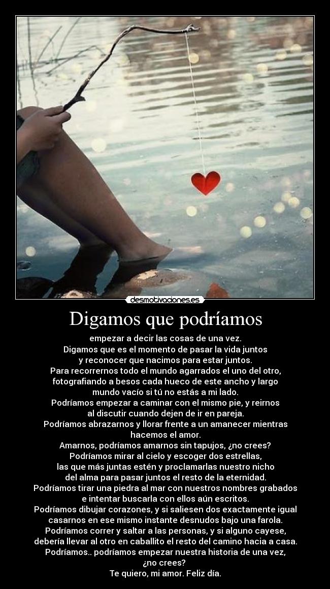 carteles feliz dia amor desmotivaciones