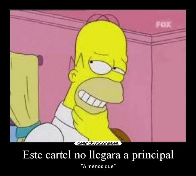 Este cartel no llegara a principal -
