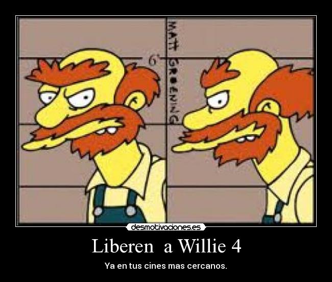 Liberen a Willie 4 -