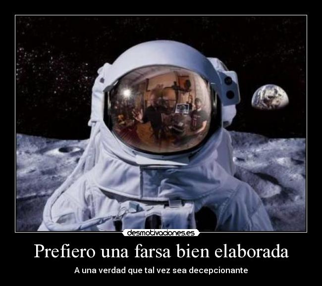 Prefiero una farsa bien elaborada - 