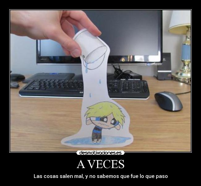A VECES -