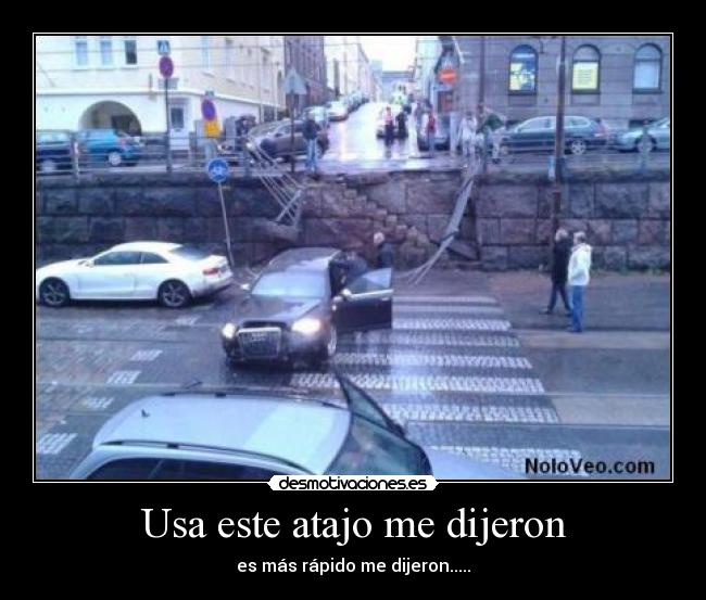 Usa este atajo me dijeron -