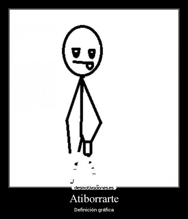 carteles atiborrarte borrarte mismo hace puta gracia manana quiero clase desmotivaciones