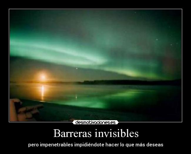 Barreras invisibles - 