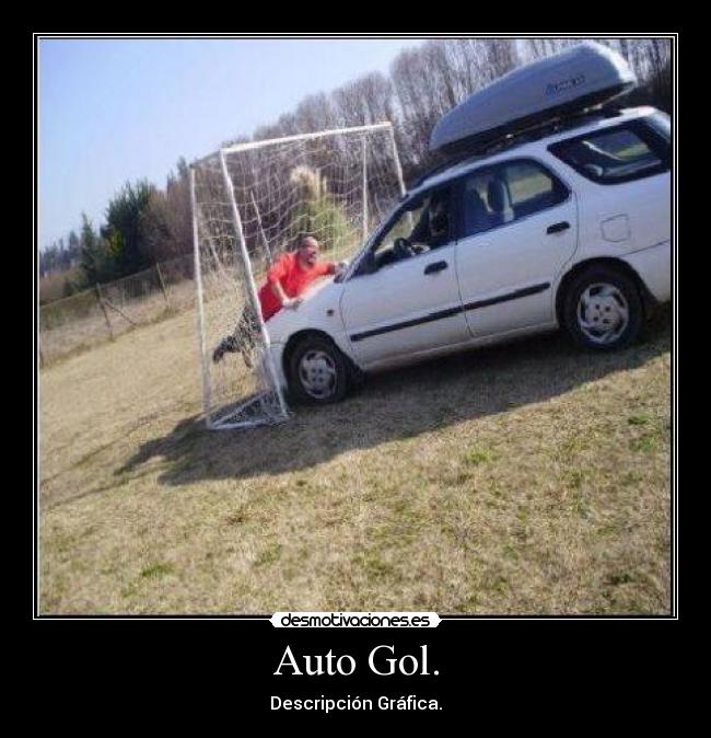 Auto Gol. - Descripción Gráfica.