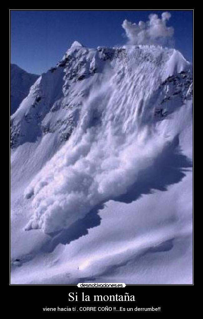 Si la montaña -