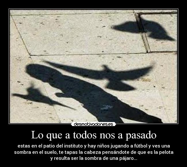 carteles pasado jajaja desmotivaciones