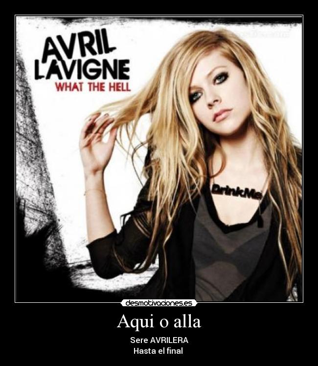 Aqui o alla - Sere AVRILERA
Hasta el final 